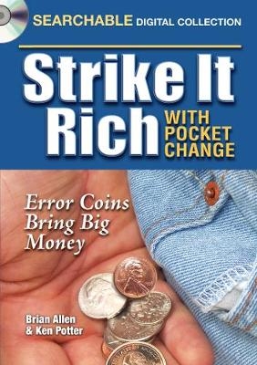Strike it Rich with Pocket Change (CD) - Ken Potter, Brian Allen