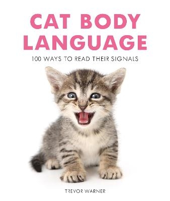 Cat Body Language - Trevor Warner