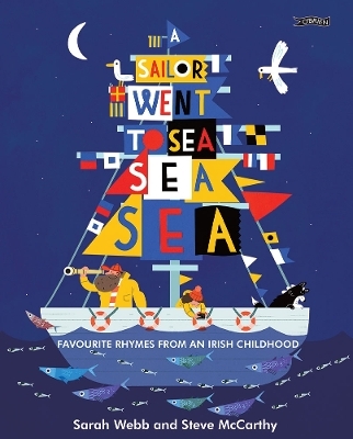 A Sailor Went to Sea, Sea, Sea - Sarah Webb