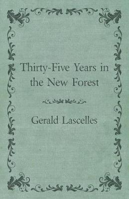 Thirty-Five Years in the New Forest