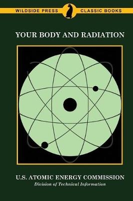 Your Body and Radiation