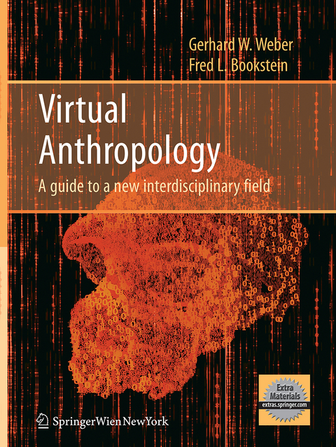 Virtual Anthropology - Gerhard W. Weber, Fred L. Bookstein