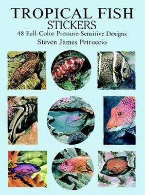 Tropical Fish Stickers - Steven James Petruccio