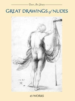 Great Drawings of Nudes - Carol Belanger Grafton