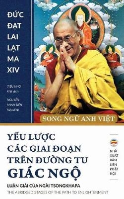 Yếu lược c&aacute;c giai đoạn tr&ecirc;n đường tu gi&aacute;c ngộ (song ngữ Anh Việt) - Dalai Lama XIV