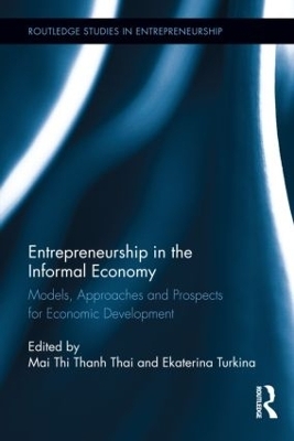 Entrepreneurship in the Informal Economy - 