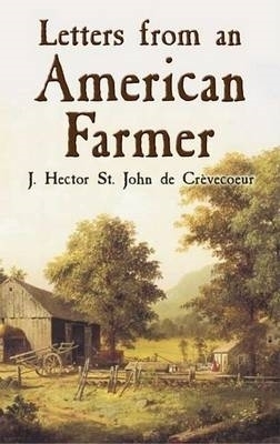 Letters from an American Farmer - E.L. Voynich, J Hector St John Crevecoeur