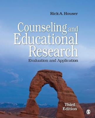 Counseling and Educational Research - Rick A. Houser