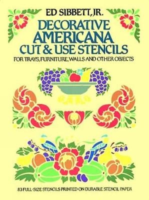 Decorative Americana Cut and Use Stencils - Ed Sibbett Jr