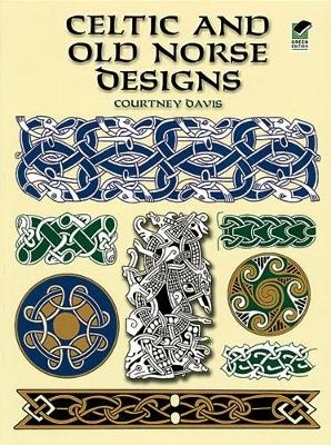 Celtic and Old Norse Designs - Courtney Davis