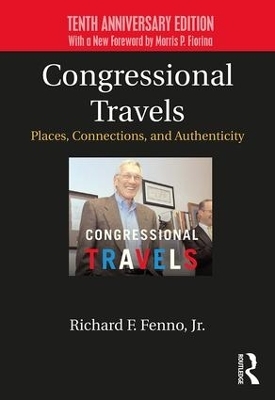 Congressional Travels - Jr. Fenno  Richard