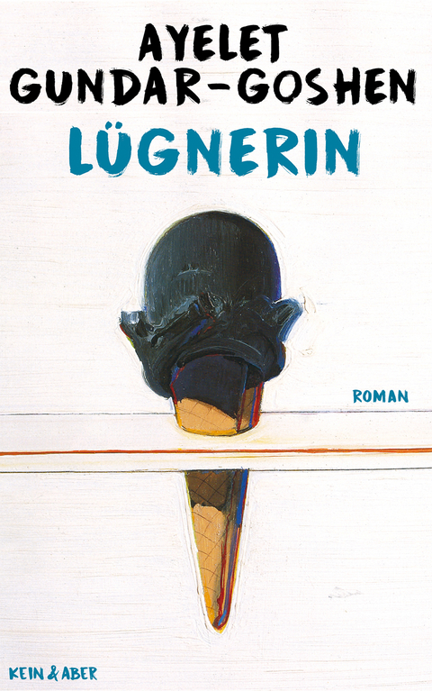 L&uuml;gnerin - Ayelet Gundar-Goshen
