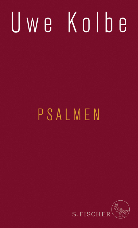 Psalmen - Uwe Kolbe