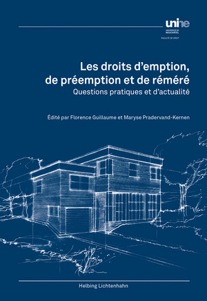 Les droits d'emption, de pr&eacute;emption et de r&eacute;m&eacute;r&eacute; - 