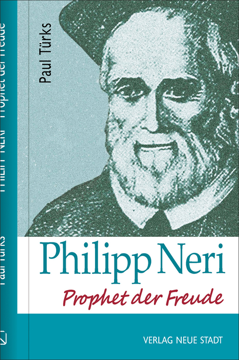 Philipp Neri - Paul T&uuml;rks