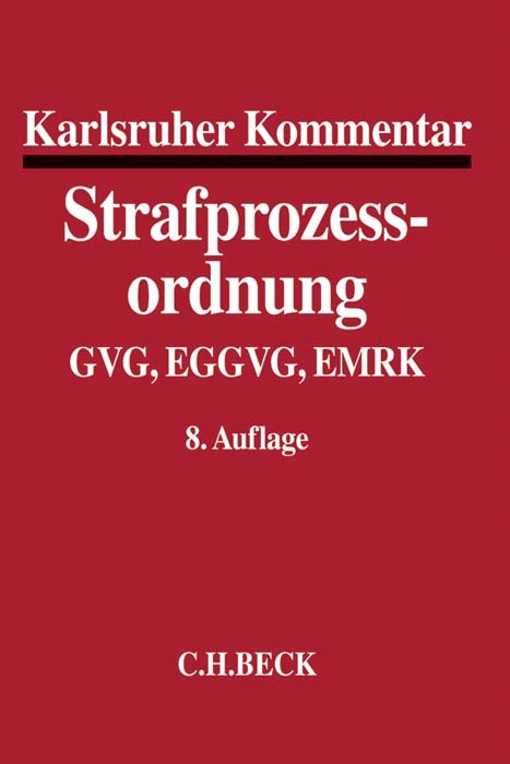 Karlsruher Kommentar zur Strafprozessordnung - 
