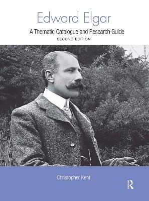 Edward Elgar - Christopher Kent