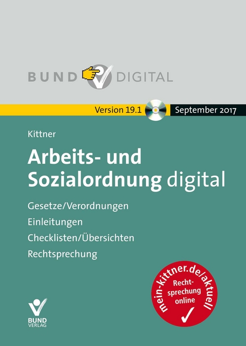 Arbeits- und Sozialordnung digital Version 19.1 - Michael Kittner, Olaf Deinert