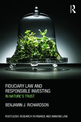 Fiduciary Law and Responsible Investing
