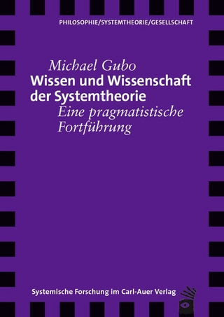 Wissen und Wissenschaft der Systemtheorie