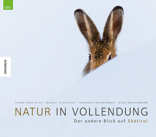 Natur in Vollendung