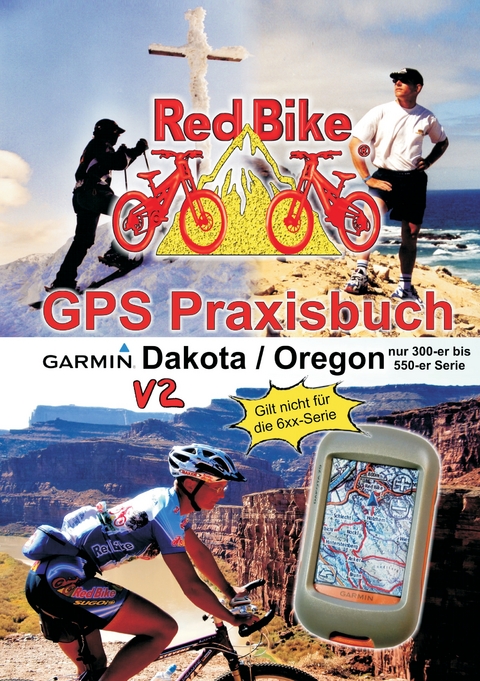 GPS Praxisbuch Garmin Dakota/Oregon V2 - 