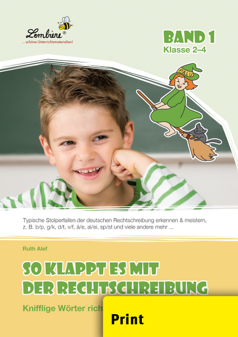 So klappt es mit der Rechtschreibung - Ruth Alef