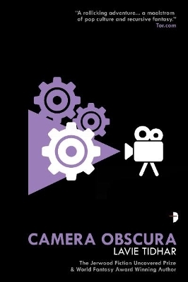 Camera Obscura - Lavie Tidhar