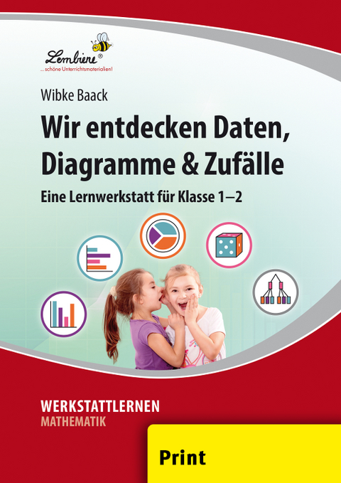 Wir entdecken Daten, Diagramme & Zuf&auml;lle - Wibke Baack