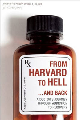 From Harvard to Hell and Back