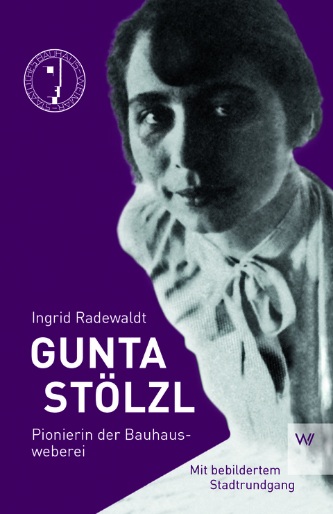 Gunta St&ouml;lzl - Ingrid Radewaldt