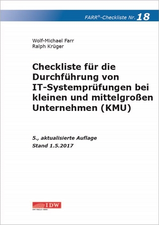 Farr, Checkliste 18 (IT-Systemprüfung KMU), 5.A.