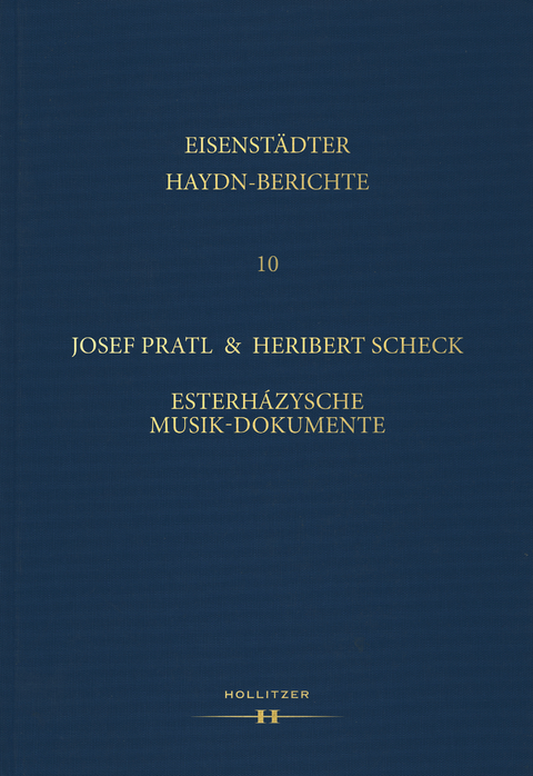 Esterh&aacute;zysche Musik-Dokumente - Josef Pratl, Heribert Scheck