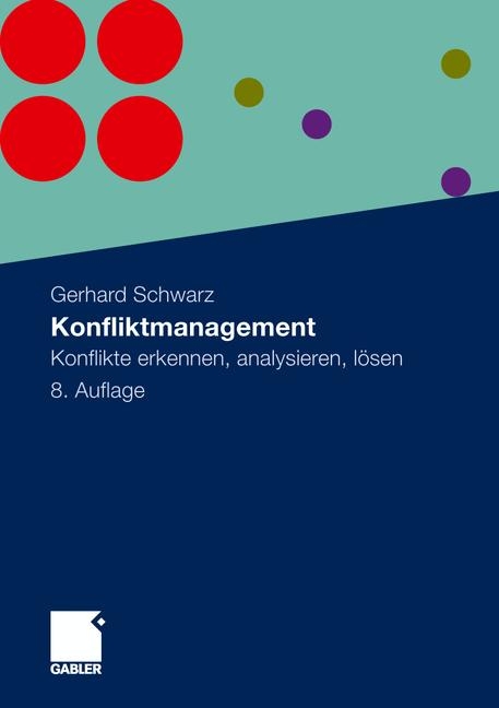 Konfliktmanagement - Gerhard Schwarz
