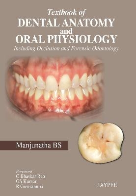 Textbook of Dental Anatomy and Oral Physiology