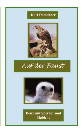 Auf der Faust