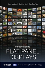 Introduction to Flat Panel Displays - Jiun-Haw Lee, David N. Liu, Shin-Tson Wu