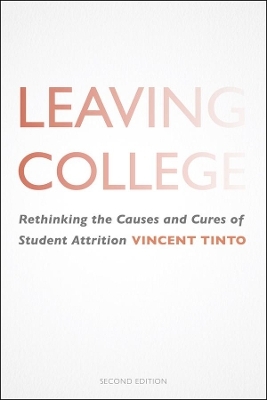 Leaving College - Vincent Tinto
