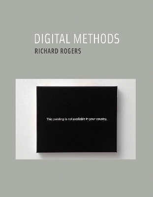 Digital Methods - Richard Rogers