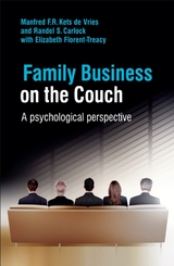 Family Business on the Couch -  Randel S. Carlock,  Manfred F. R. Kets de Vries