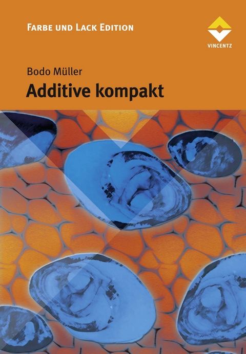 Additive kompakt - Bodo M&uuml;ller