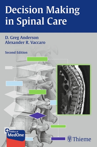 Decision Making in Spinal Care