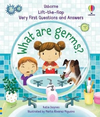 Very First Questions and Answers What are Germs? - Katie Daynes