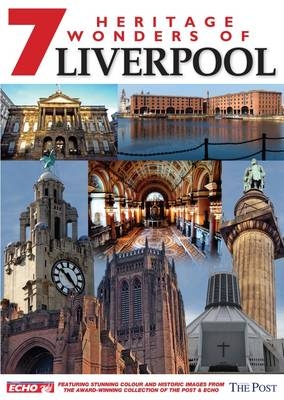 7 Wonders of Liverpool