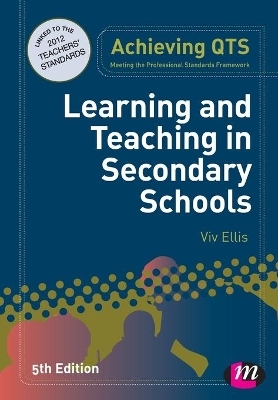 Learning and Teaching in Secondary Schools - 