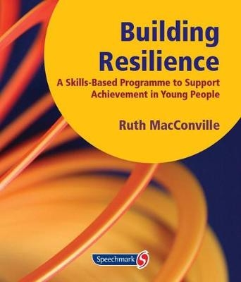 Building Resilience - Ruth MacConville