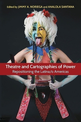 Theatre and Cartographies of Power - 