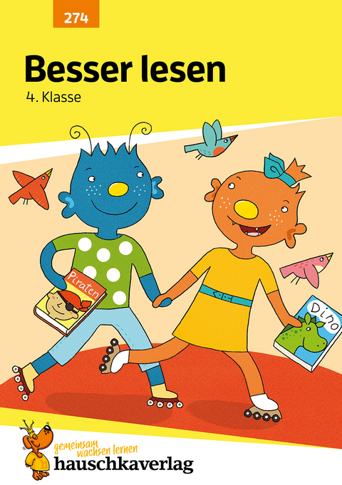 Deutsch 4. Klasse &Uuml;bungsheft - Besser lesen - Linda Bayerl