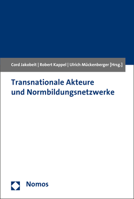 Transnationale Akteure und Normbildungsnetzwerke - 