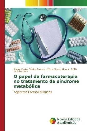 O papel da farmacoterapia no tratamento da síndrome metabólica